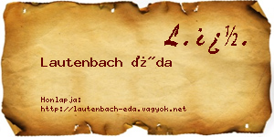 Lautenbach Éda névjegykártya